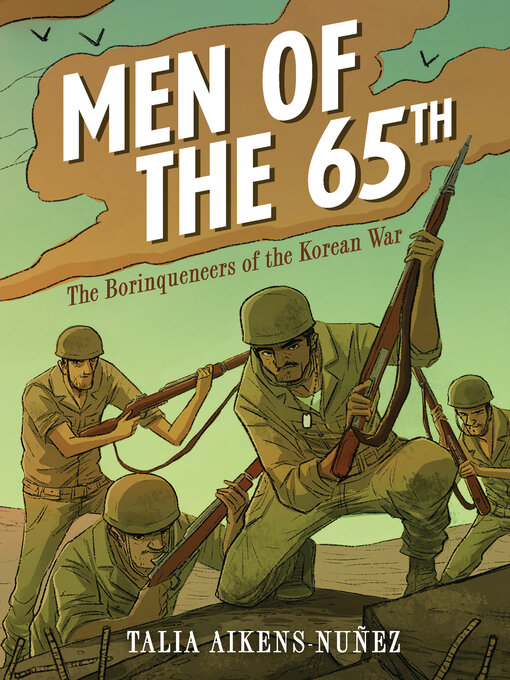 Title details for Men of the 65th by Talia Aikens-Nuñez - Wait list